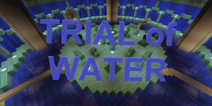 下载 Trial of Water 对于 Minecraft 1.12.2